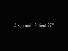 Arsen and Patient 27