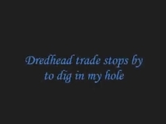 Dredhead Trade