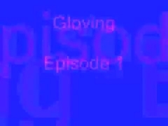 Gloving: Episode 1 (Nitrile)