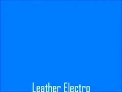 Leather Electro Pleasure