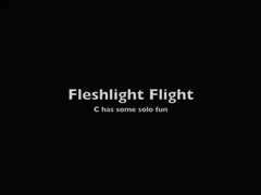 Fleshlight Flight fun
