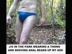 Thong Anal Beads in Park