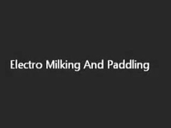 Electro Milking And Paddling
