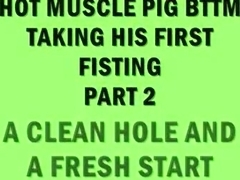 SEXY MUSCLE BTM TRAINING FOR FIRST FIST PART two