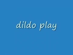 Dildo Play