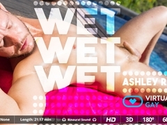 Wet, Wet, Wet - Virtualrealgay