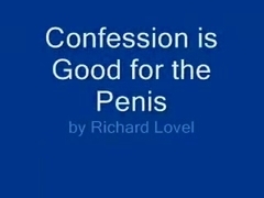 Confession is Wonderful for the Knob (2006)