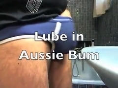 Lube in Aussie Bum