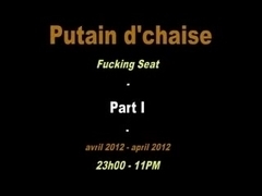 Putain de chaise p1