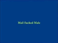 Mail Sacked Male