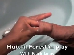 Mutual Foreskin Play