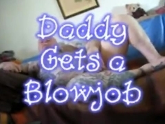 Daddy Gets a Blowjob