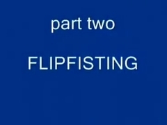 FlipFisting - Part 2