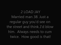 2 LOADS OF CUM FROM JAY